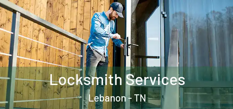  Locksmith Services Lebanon - TN